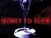 Money To Burn