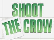 Shoot The Crow