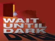 Wait Until Dark